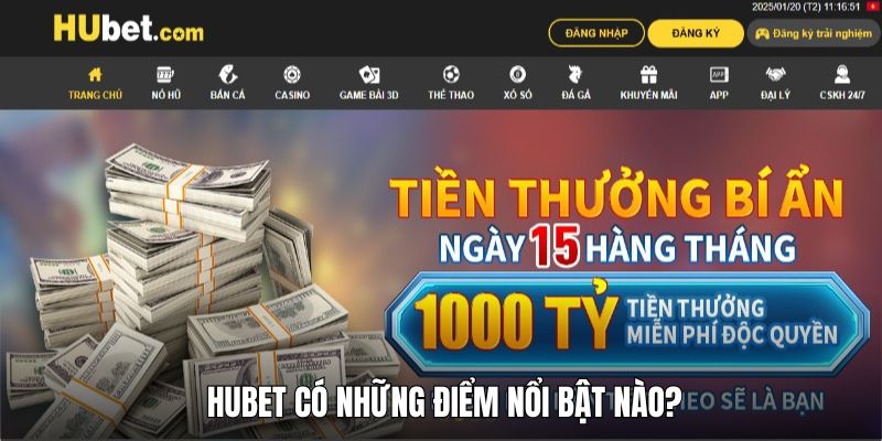 Câu hỏi thường gặp Hubet - Nhà cái có những ưu điểm nổi bật nào?